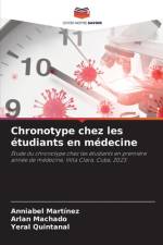 Chronotype chez les étudiants en médecine af Anniabel Martínez
