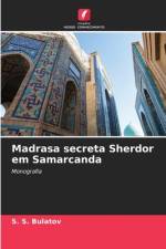 Madrasa secreta Sherdor em Samarcanda af S. S. Bulatov