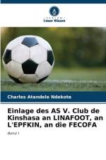 Einlage des AS V. Club de Kinshasa an LINAFOOT, an L'EPFKIN, an die FECOFA af Charles Atandele Ndekote