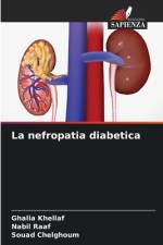 La nefropatia diabetica af Ghalia Khellaf