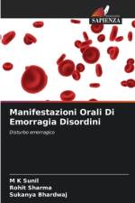 Manifestazioni Orali Di Emorragia Disordini af M K Sunil