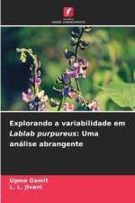 Explorando a variabilidade em Lablab purpureus: Uma análise abrangente af Upma Gamit