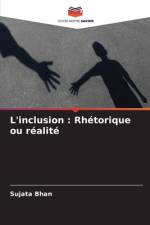 L'inclusion : Rhétorique ou réalité af Sujata Bhan