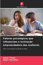 Fatores psicológicos que influenciam a inclinação empreendedora das mulheres af Gopal Thapa