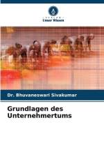 Grundlagen des Unternehmertums af Bhuvaneswari Sivakumar
