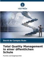 Total Quality Management in einer öffentlichen Schule af David de Campos Buás