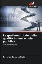 La gestione totale della qualità in una scuola pubblica af David de Campos Buás
