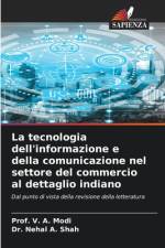 La tecnologia dell'informazione e della comunicazione nel settore del commercio al dettaglio indiano af V. A. Modi