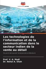 Les technologies de l'information et de la communication dans le secteur indien de la vente au détail af V. A. Modi