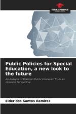 Public Policies for Special Education, a new look to the future af Elder Dos Santos Ramires