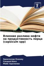 Vliqnie razliwa nefti na produktiwnost' perca (capsicum spp) af Jedokpolor Ohanmu