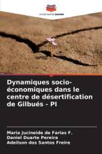Dynamiques socio-économiques dans le centre de désertification de Gilbués - PI af Maria Jucineide de Farias F.