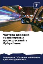 Chastota dorozhno-transportnyh proisshestwij w Lubumbashi af Simforien Tubadzhiki Mbombombo