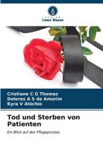 Tod und Sterben von Patienten af Cristiane C G Thomaz