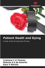 Patient Death and Dying af Cristiane C G Thomaz