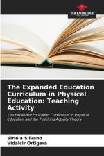 The Expanded Education Curriculum in Physical Education: Teaching Activity af Sirléia Silvano