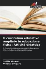 Il curriculum educativo ampliato in educazione fisica: Attività didattica af Sirléia Silvano