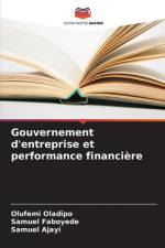 Gouvernement d'entreprise et performance financière af Olufemi Oladipo