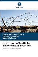 Justiz und öffentliche Sicherheit in Brasilien af Thayara Castelo Branco
