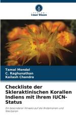 Checkliste der Skleraktinischen Korallen Indiens mit ihrem IUCN-Status af Tamal Mondal