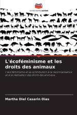 L'écoféminisme et les droits des animaux af Martha Diel Casarin Dias