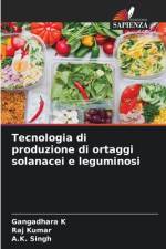 Tecnologia di produzione di ortaggi solanacei e leguminosi af Gangadhara K