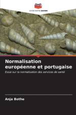 Normalisation européenne et portugaise af Anja Bothe