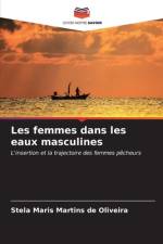 Les femmes dans les eaux masculines af Stela Maris Martins de Oliveira