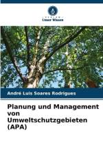 Planung und Management von Umweltschutzgebieten (APA) af André Luis Soares Rodrigues
