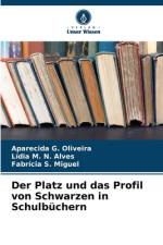Der Platz und das Profil von Schwarzen in Schulbüchern af Aparecida G. Oliveira