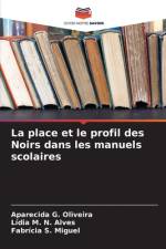 La place et le profil des Noirs dans les manuels scolaires af Aparecida G. Oliveira