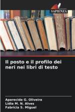 Il posto e il profilo dei neri nei libri di testo af Aparecida G. Oliveira