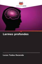 Larmes profondes af Lucas Tadeu Rezende