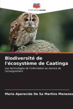 Biodiversité de l'écosystème de Caatinga af Maria Aparecida de Sa Martins Menezes