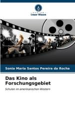 Das Kino als Forschungsgebiet af Sonia Maria Santos Pereira Da Rocha