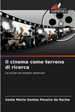 Il cinema come terreno di ricerca af Sonia Maria Santos Pereira Da Rocha