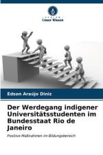 Der Werdegang indigener Universitätsstudenten im Bundesstaat Rio de Janeiro af Edson Araújo Diniz