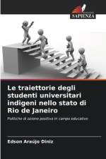 Le traiettorie degli studenti universitari indigeni nello stato di Rio de Janeiro af Edson Araújo Diniz