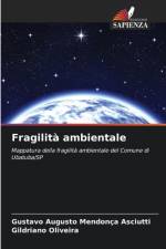 Fragilità ambientale af Gustavo Augusto Mendonça Asciutti