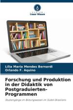 Forschung und Produktion in der Didaktik von Postgraduierten-Programmen af Lília Maria Mendes Bernardi