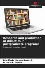 Research and production in didactics in postgraduate programs af Lília Maria Mendes Bernardi
