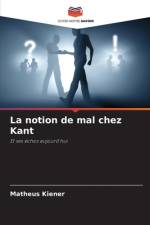 La notion de mal chez Kant af Matheus Kiener