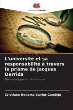 L'université et sa responsabilité à travers le prisme de Jacques Derrida af Cristiane Roberta Xavier Candido