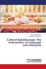 Cultural Kaleidoscope: The Intersection of Language and Literature af Paromita Mukherjee
