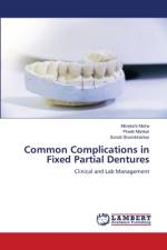 Common Complications in Fixed Partial Dentures af Minakshi Matre