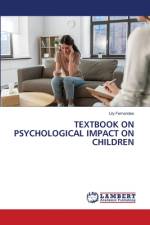 TEXTBOOK ON PSYCHOLOGICAL IMPACT ON CHILDREN af Lily Fernandes