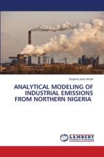 ANALYTICAL MODELING OF INDUSTRIAL EMISSIONS FROM NORTHERN NIGERIA af Tyoyima John Ayua