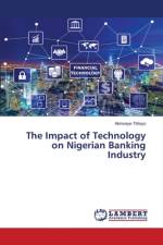 The Impact of Technology on Nigerian Banking Industry af Akinseye Titilayo