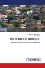 NO RETURNIG JOURNEY af Joseph Rudigi Rukema