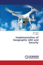 Implementation of Geographic UAV and Security af Asha Sohal